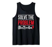 Solve The Problem 9x7 Más 4 Acertijo Matemático Profesor Camiseta sin Mangas