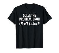Solve The Problem Bruh 67 Six Seven Funny Math Teacher Camiseta