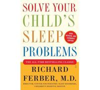 Solve Your Child's Sleep Problems[SOLVE YOUR CHILDS SLEEP -REV/E][Paperback]