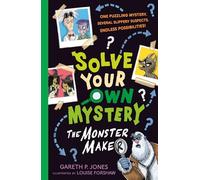 Resuelve tu propio misterio: El creador de monstruos