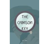 SolveHaus: The Crimson Key: Mysterious stories made interactive. A Brain Activity Book for Teens