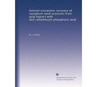 Solvent extraction recovery of vanadium (and uranium) from acid liquors with di(2-ethylhexyl) phosphoric acid