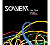 Solvent - New Ways:Music from the Docume [Vinyl LP] [Vinilo]