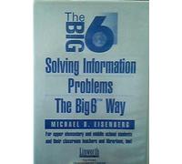 Solving Information Problems: The Big6 Way DVD