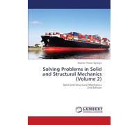 Solving Problems in Solid and Structural Mechanics (Volume 2): Solid and Structural Mechanics2nd Edition
