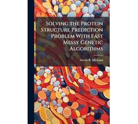 Solving the Protein Structure Prediction Problem With Fast Messy Genetic Algorithms