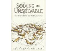 Solving the Unsolvable: The "Impossible" Is Just the Undiscovered (Fractal Residue)