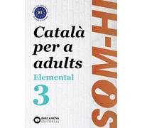 Som-hi! Elemental 3. Llengua catalana B1