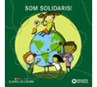 Som solidaris! (Llibres infantils i juvenils - El bosc de colors)