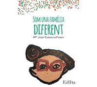 Som una família diferent. L'experiència de ser mare d'acollida | Josep M. Subirachs