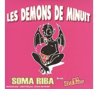 Soma Riba - Les Démons De Minuit