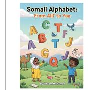 Somali Alphabet: From Alif to Yaa