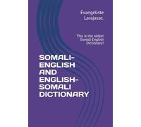 SOMALI-ENGLISH AND ENGLISH-SOMALI DICTIONARY: This is the oldest Somali English Dictionary!
