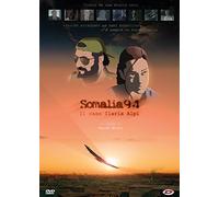 Somalia 94 - Il Caso Ilaria Alpi [DVD]