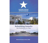 Somalia school of government: Rebuilding Somalia one institution at a time
