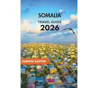 SOMALIA Travel Guide 2026: Unveil Los Angeles' Iconic Landmarks, Hidden Gems, Vibrant Neighborhoods, and Culinary Hotspots for an Unforgettable 2026 Adventure
