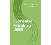 Somatic Healing 365