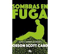 Sombra en fuga (La sombra de Ender 5) | Orson Scott Card, Carlos Gardini