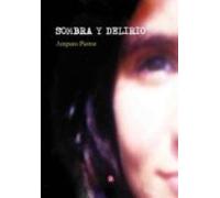 Sombra Y Delirio
