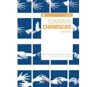 Sombras chinescas: Figuras con las manos y objetos cotidianos