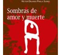 sombras de amor y muerte (audiolibro)