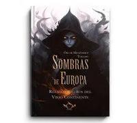 SOMBRAS DE EUROPA | Oscar Menenedez Toledo