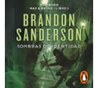 Sombras De Identidad (wax & Wayne 2) (audiolibro)