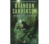 Sombras De Identidad. Mistborn 5