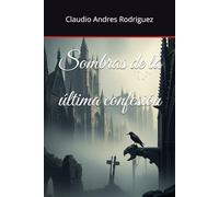 Sombras de la última confesión