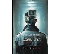 SOMBRAS DE PODER: Guerra Fría, Operaciones de Bandera Falsa y la Ingeniería del Miedo (Illuminati)