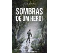 Sombras De Um Herói (ebook)