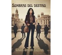 Sombras del destino: Secretos familiares y pasiones prohibidas en la España de los 70