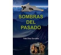 Sombras del Pasado