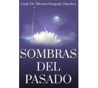 Sombras Del Pasado (ebook)