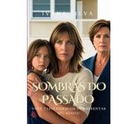 Sombras Do Passado (ebook)