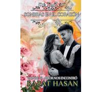 Sombras en el corazón: Donde el amor nos encontró: 2 (de la Serie Deseo Oscuro)