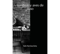 Sombras y aves de paso