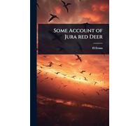 Some Account of Jura red Deer