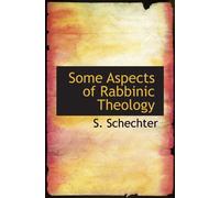 Some Aspects of Rabbinic Theology