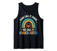 Some Call It Chaos We Call It Kindergarten Educador Camiseta sin Mangas