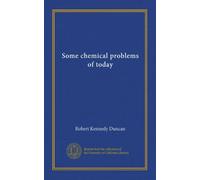 Some chemical problems of today