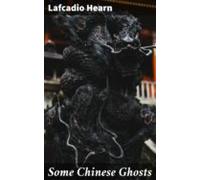 Some Chinese Ghosts (ebook)