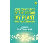 Some Constituents of the Poison Ivy Plant (Rhus Toxicodendron)