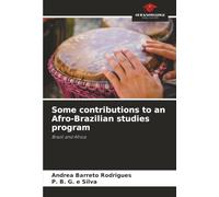 Some contributions to an Afro-Brazilian studies program: Brazil and Africa