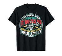 Some Days We Rock It Lunch Lady Life Back to School Gracioso Camiseta