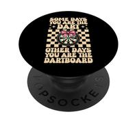 Some Days You Are The Dardos Dardos Diana Dardos Chica Mamá PopSockets PopGrip Adhesivo
