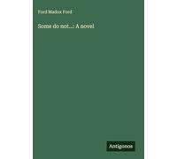 Some do not...: A novel