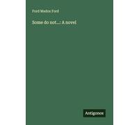 Some do not...: A novel