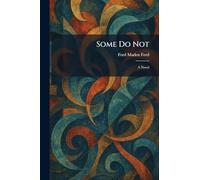 Some Do Not: A Novel