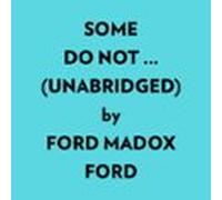 Some Do Not … (unabridged) (audiolibro)